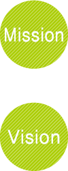 Mission Vision